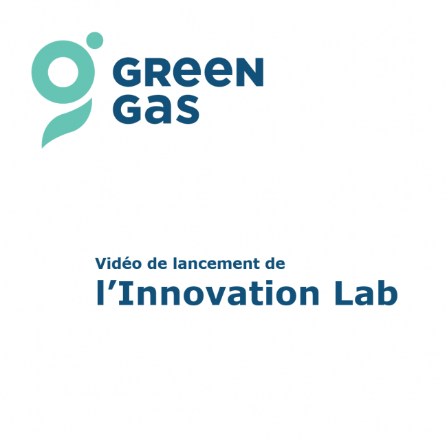 GreenGas - Vidéo de lancement de l'Innovation Lab